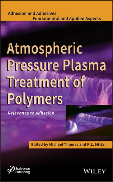 Atmospheric Pressure Plasma Treatment of Polymers