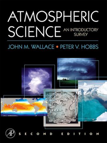 Atmospheric Science - John M. Wallace - Peter V. Hobbs