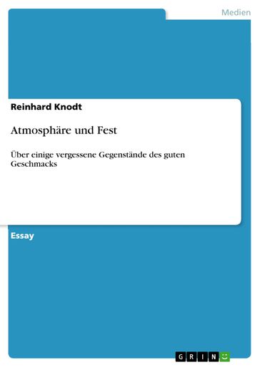 Atmosphäre und Fest - Reinhard Knodt