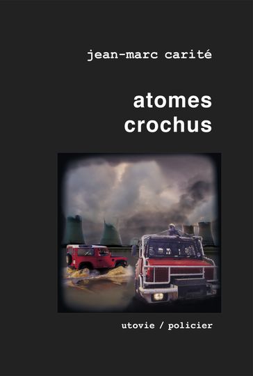 Atomes crochus - Jean-Marc Carité