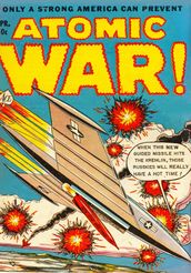 Atomic War!