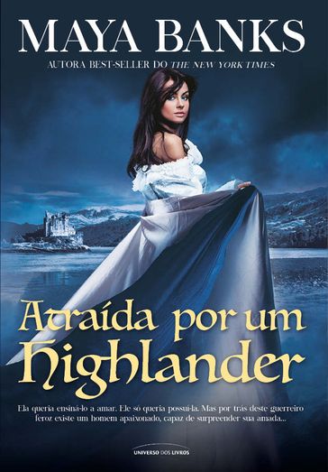 Atraída por um Highlander - Maya Banks