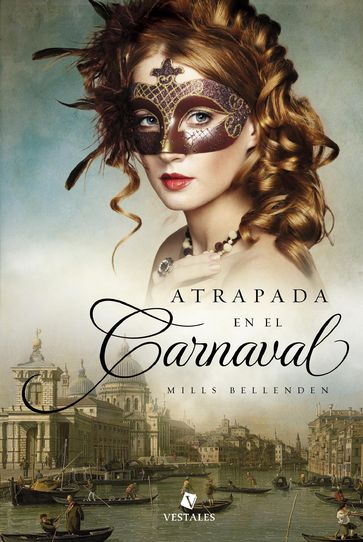 Atrapada en el carnaval - Mills Bellenden