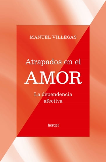 Atrapados en el amor - Manuel Villegas