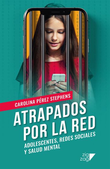 Atrapados por la red - Carolina Pérez Stephens