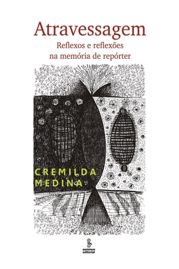 Atravessagem - Cremilda Medina