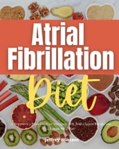 Atrial Fibrillation Diet