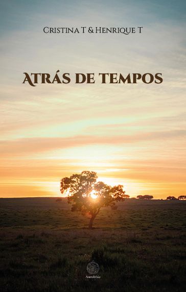 Atrás de tempos - Cristina T - Henrique T