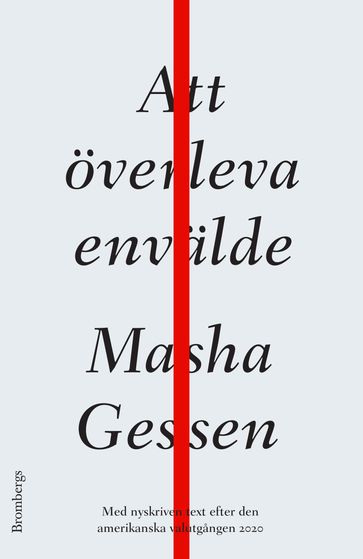 Att överleva envälde - Masha Gessen