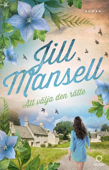 Att välja den rätte - Jill Mansell