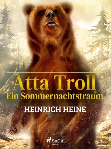 Atta Troll - Ein Sommernachtstraum - Heinrich Heine