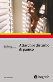 Attacchi e disturbo di panico