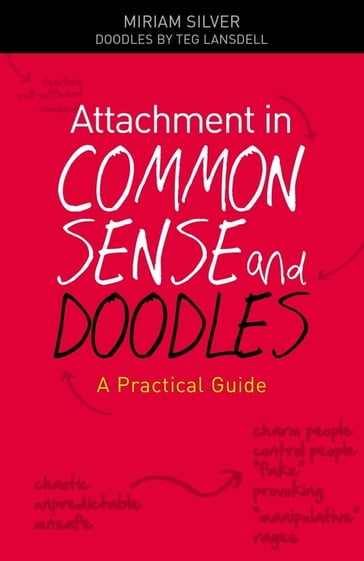 Attachment in Common Sense and Doodles - Miriam Silver