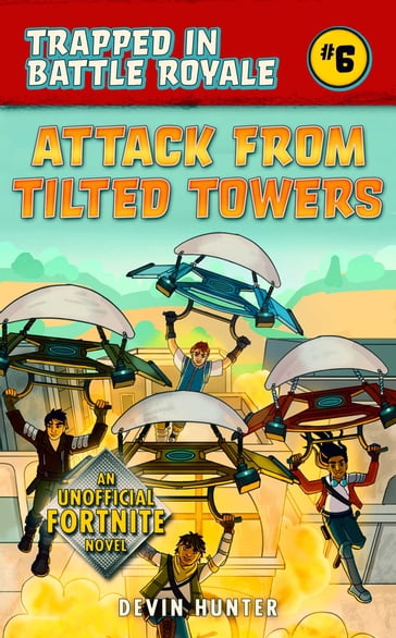 Attack from Tilted Towers - Devin Hunter