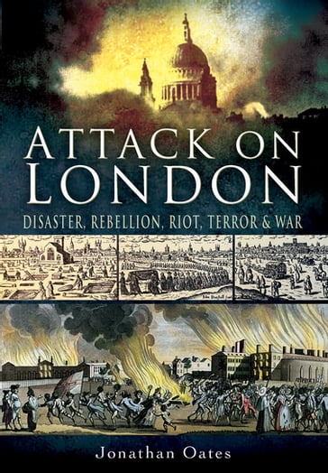 Attack on London - Jonathan Oates