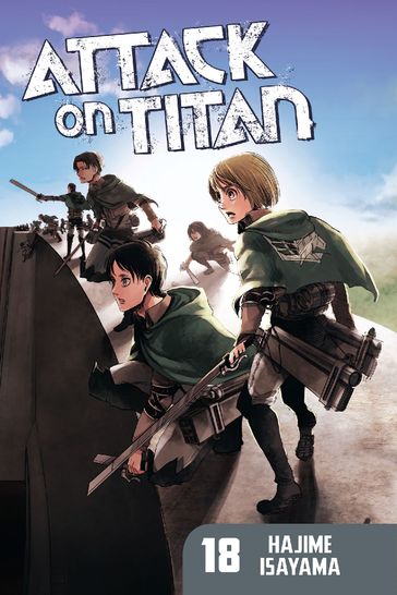 Attack on Titan 18 - Hajime Isayama