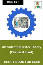 Attendant Operator Theory (Chemical Plant)