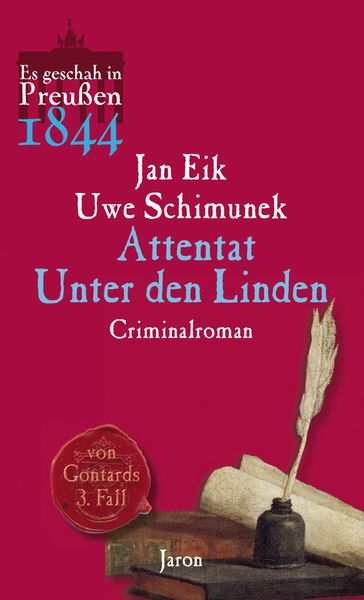 Attentat Unter den Linden - Jan Eik - Uwe Schimunek