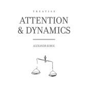 Attention & Dynamics