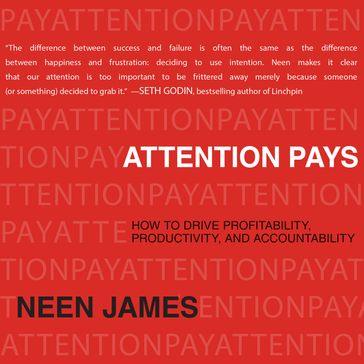 Attention Pays - Neen James