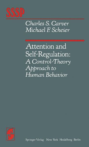 Attention and Self-Regulation - C. S. Carver - M. F. Scheier