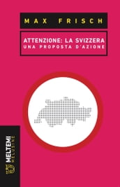 Attenzione: la Svizzera