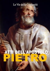 Atti dell Apostolo Pietro