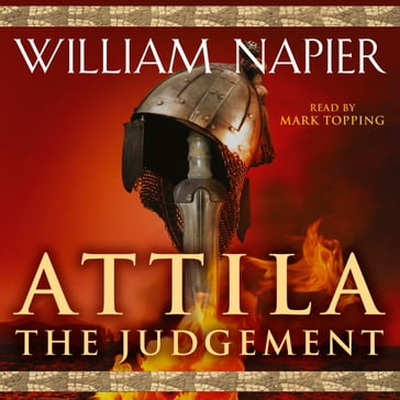 Attila: The Judgement - William Napier