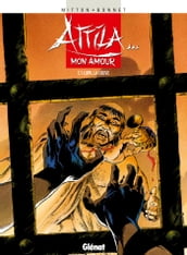 Attila mon amour - Tome 01