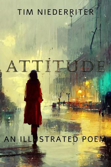 Attitude - Tim Niederriter