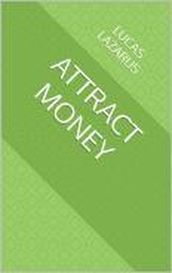 Attract Money