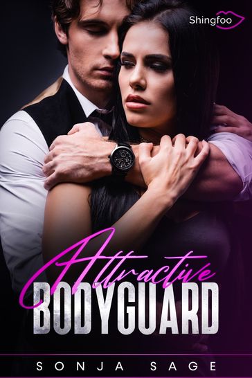 Attractive Bodyguard - Sonja Sage