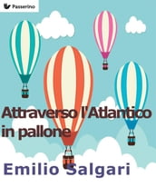 Attraverso l Atlantico in pallone