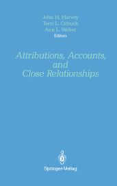 Attributions, Accounts, and Close Relationships