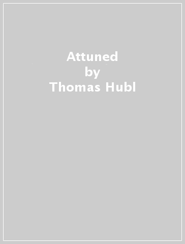 Attuned - Thomas Hubl