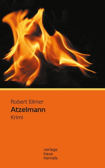 Atzelmann: Kriminalroman - Robert Ellmer