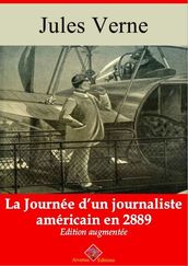 Au 29ème siècle ou La journée d un journaliste américain suivi d annexes