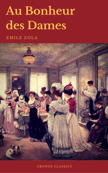 Au Bonheur des Dames (Cronos Classics) - Cronos Classics - Emile Zola