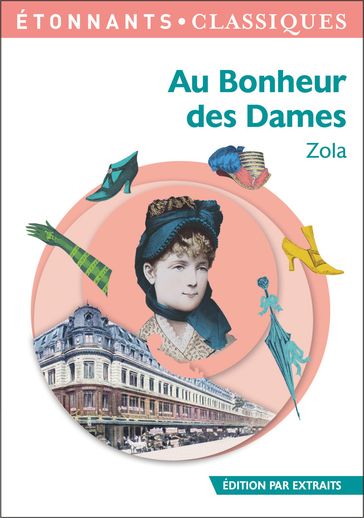 Au Bonheur des Dames - Patrice Kleff - Émile Zola