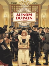 Au Nom du Pain - Tome 01