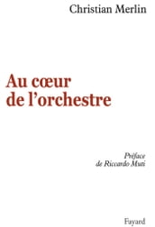 Au coeur de l orchestre