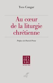 Au coeur de la liturgie chrétienne