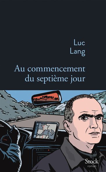 Au commencement du septième jour - Luc Lang