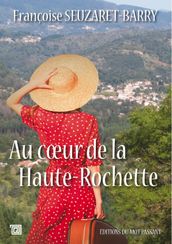 Au cœur de la Haute-Rochette