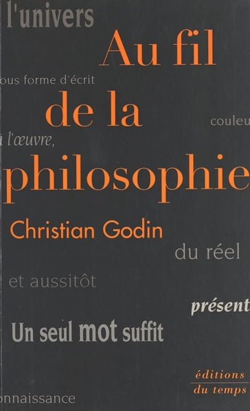 Au fil de la philosophie - Christian Godin