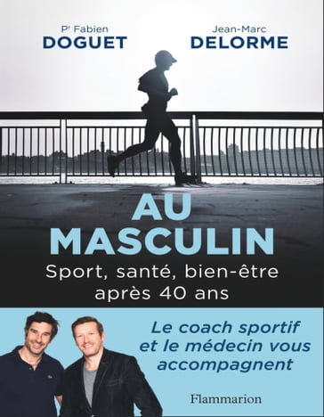 Au masculin - Fabien Doguet - Jean-Marc Delorme