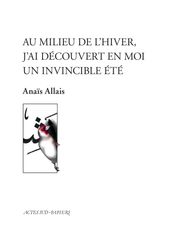 Au milieu de l hiver, j ai découvert en moi un invincible été