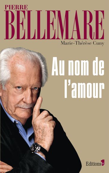 Au nom de l'amour - Pierre Bellemare