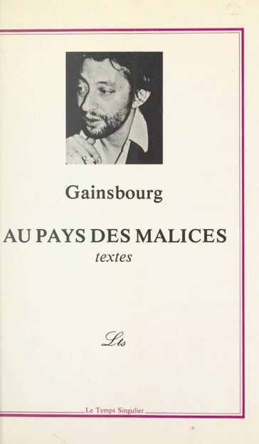 Au pays des malices - Alain Coelho - Serge Gainsbourg
