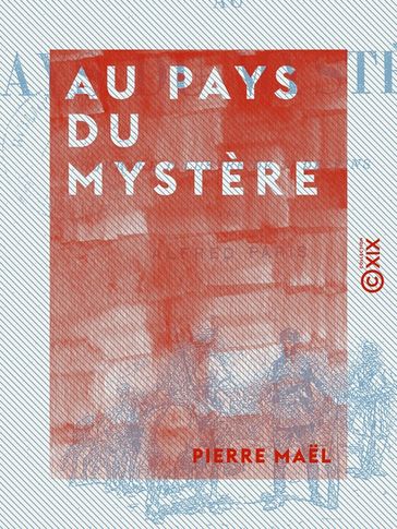 Au pays du mystère - Pierre Mael